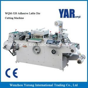High Quality Wqm Series Adhesive Label Die Cutting and Hot Stamping Machine with Ce