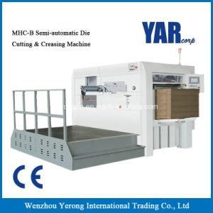 Mhc-B Series Semi-Automatic Die Cutting and Creasing Machine with Ce