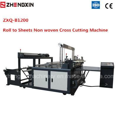 Zxq-B1200 Non Woven Cross Cutting Machine